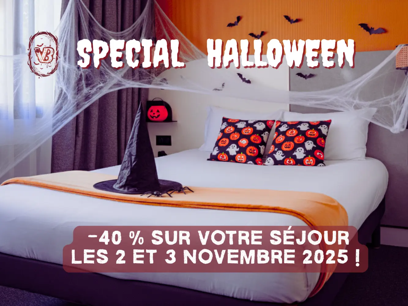 Réserver avec -40% sur votre séjour - Halloween Hôtel Villa Berlioz